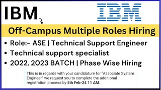 IBM Hiring  Multiple Roles  2021 2022 2023 BATCH  ASE Phase Wise Hiring  Latest Updates [upl. by Nairehs]