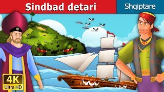 Sindbad deter 1 Sindbad the Sailor part 1 in Albanian  AlbanianFairyTales [upl. by Hay258]