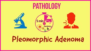 PLEOMORPHIC ADENOMA  ORAL PATHOLOGY  QUICK LECTURE  5 min DENTISTRY [upl. by Isolde]