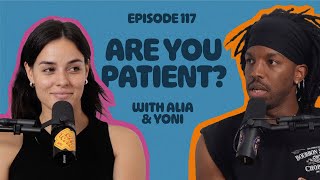 Are You Patient  EP 117  Whats The Juice Podcast [upl. by Tranquada644]