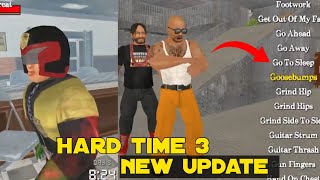 Hard time 3 New update  New Armor  Goosebumps  etc [upl. by Einahteb]