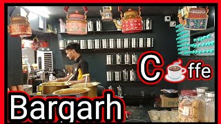 bargarh coffe  mahesh patra vlogs block youtub chanale blogar bloge [upl. by Eniamsaj677]