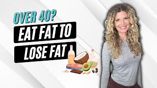 Best Sources of Healthy Fats for Women Over 40 [upl. by Inattirb]