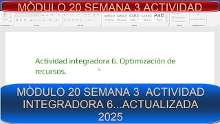 MÒDULO 20 SEMANA 3 ACTIVIDAD INTEGRADORA 6 [upl. by Kcirrad890]