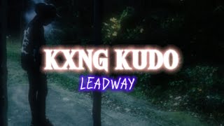 Kxng Kudo  Leadway Lyric Video [upl. by Klinges461]