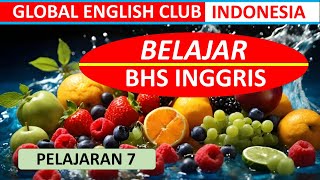 BELAJAR MUDAH BAHASA INGGRIS PELAJARAN 7 [upl. by Sharyl567]