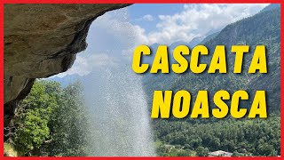 Cascata di Noasca  una delle più belle e famose del Piemonte 🚵‍♀️ 4K HDR [upl. by Ennaira]