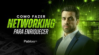 Como fazer networking para enriquecer AO VIVO com Pablo Marçal  segundafeira 1111 às 19h [upl. by Ettegroeg]