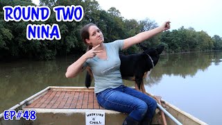 Fishing  Round 2 Nina 2020 Ep48 [upl. by Nnaerb715]