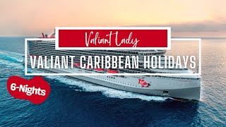 Valiant Lady  Virgin Voyages Cruise Line Valiant Caribbean Holidays 6 Nights [upl. by Nohsyt]