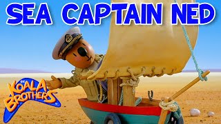 Sea Captain Ned 🌊👨‍✈️  KoalaBrothersTV  fullepisode  Childrens Animation Series [upl. by Adnarb249]