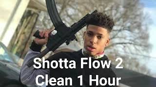 Shotta Flow 2 CLEAN 1 Hour [upl. by Cherye]