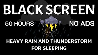 HEAVY RAIN and THUNDERSTORM for SleepingFind Sleep and Wake Up Refreshed BLACK SCREEN [upl. by Amora]