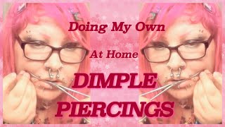 Doing My Own DIMPLE CHEEK PIERCINGS [upl. by Dnalsor933]