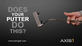 Axis1 Putters  Does Your Putter Do This [upl. by Meekah]