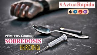 Sobredosis Heroina  Primeros Auxilios  Uso de Naloxona [upl. by Sirc794]