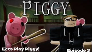 Lets Play Piggy Episode 3 Roblox [upl. by Eilsil]