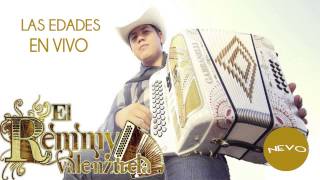 Remmy Valenzuela  Las Edades En Vivo [upl. by Yelehsa158]