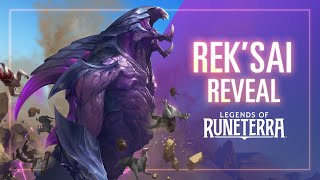 Rek’Sai Reveal  New Champion  Legends of Runeterra [upl. by Peggie176]