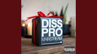 Diss pro Mainstream [upl. by Nissensohn]