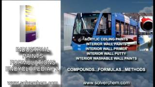 INDUSTRIAL PAINTS FORMULATIONS ENCYCLOPEDIA 2 [upl. by Baxter]