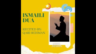 ISMAILI DUA  SHIA IMAMI ISMAILI DUA  ISMAILI DUA BY QARI REHMAN [upl. by Moseley]