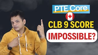 PTE Core CLB 9 Score Impossible [upl. by Ahsila]