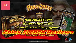 Zblex French Reviews  HEROQUEST 2021 VF  Lapplication quotCompagnonquot [upl. by Ahsiled]