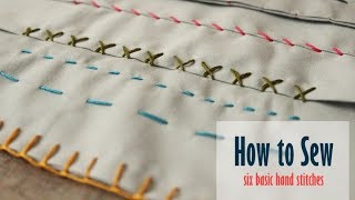 Learn How to Sew by Hand Six Basic Hand Stitches [upl. by Annat96]