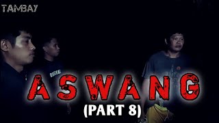 ASWANG Part 8 horror aswangmoviehorrormoviehorrorstories pkentertainment2809 [upl. by Najar23]