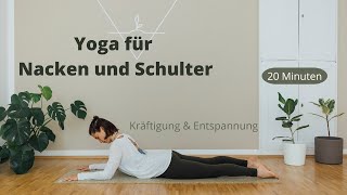 Yoga für Nacken und Schultern  20 Minuten Flow  Kräftigung und Entspannung [upl. by Blackman]