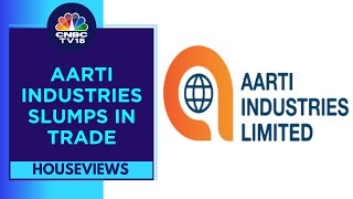 Aarti Industries Likely To See Pressure On Prices And Volume Offtake Equirus  CNBC TV18 [upl. by Om]