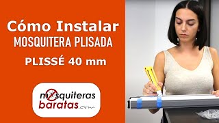 🔴 Cómo Instalar Mosquitera Plisada 40mm Plissé 1 Hoja [upl. by Radek]