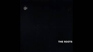 The Roots  Organix 1993  First Indie Released LP [upl. by Novyar]