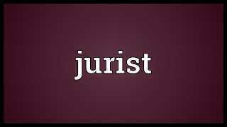 Jurist Meaning [upl. by Frasco]