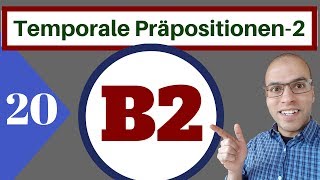 B2  الدرس 20 Temporale PräpositionenZeitdauer  حروف الزمان [upl. by Epps]