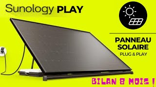 ⚡ PLAY le PANNEAU SOLAIRE Plug amp Play SUNOLOGY ☀️ Installation amp Bilan après 8 mois de Production [upl. by Ro]