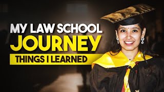 5 Things Law School taught me  Tips for Students in India [upl. by Berstine]