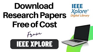 How to Download IEEE Papers free of cost [upl. by Omura398]