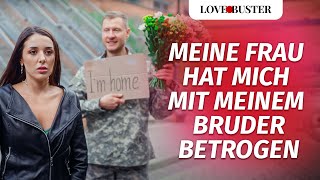 Meine Frau hat mich mit meinem Bruder betrogen  LoveBusterDeutsch [upl. by Bora173]