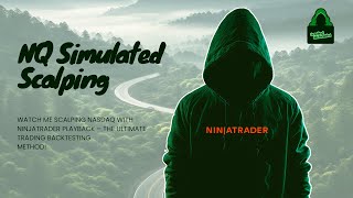 Scalping Nasdaq with NinjaTrader Playback – The Real Best Trading Backtesting Method [upl. by Aseuqram]