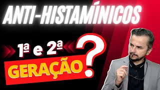 VOCÊ CONHECE A DIFERENÇA DOS ANTIHISTAMÍNICOS DE PRIMEIRA E SEGUNDA GERAÇÃO [upl. by Neisa]