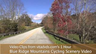 Blue Ridge Mountains Cycling Scenery Video [upl. by Harolda]