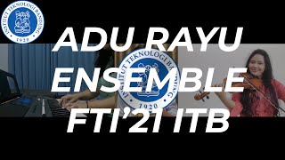 ADU RAYU ENSEMBLE COVER Tulus amp Glenn Fredly by FTI21 ITB at Get To Know TPB w Ledy Irawan [upl. by Docilla534]