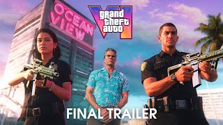 Grand Theft Auto VI  Final Trailer [upl. by Narah538]