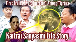 Kaitrai Sanyasini Full Life storyPart01First Train Operator amongst Tiprasa in TripuraA miracle [upl. by Lula]