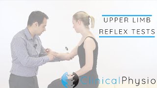 Upper Limb Reflex Tests including Babinski and Clonus  Clinical Physio [upl. by Rieger]