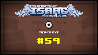 Binding of Isaac Rebirth Item guide  Cains Eye [upl. by Jason357]