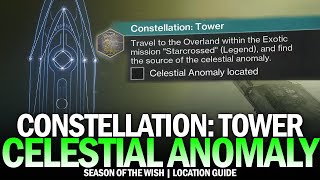 Constellation Tower  Celestial Anomaly Location Guide Starcrossed Legend Destiny 2 [upl. by Ynnal]