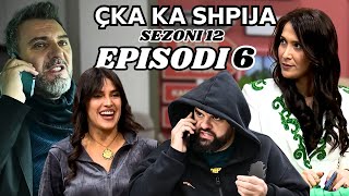 Çka ka shpija  Episodi 6  Sezoni 12  NEW [upl. by Nihhi]